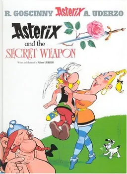 עטיפת הספר Asterix and the Secret Weapon מאת Albert Uderzo