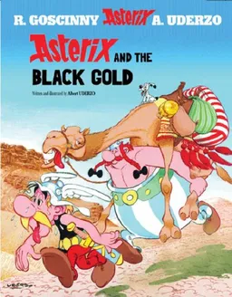 עטיפת הספר Asterix and the Black Gold (The Adventures of Asterix) מאת Albert Uderzo