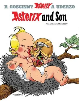 עטיפת הספר Asterix and Son (The Adventures of Asterix) מאת Albert Uderzo