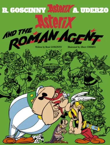 ASTERIX AND THE ROMAN AGENT