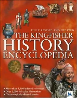 The Kingfisher History Encyclopedia