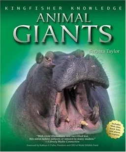 Animal Giants (Kingfisher Knowledge)