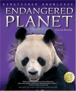 Endangered Planet (Kingfisher Knowledge)