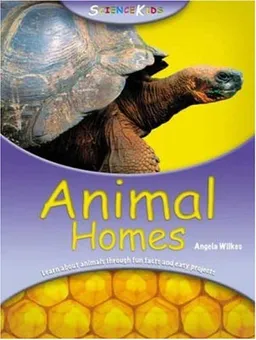 Science Kids Animal Homes