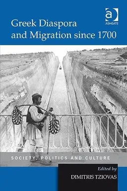 עטיפת הספר Greek Diaspora and Migration since 1700 מאת Dimitris Tziovas