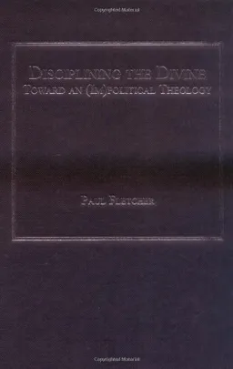 עטיפת הספר Disciplining the Divine מאת Paul Fletcher