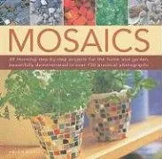 עטיפת הספר Mosaics: 20 stunning step-by-step projects for  the home and garden, shown in 150 clear and colourful photographs מאת Helen Baird