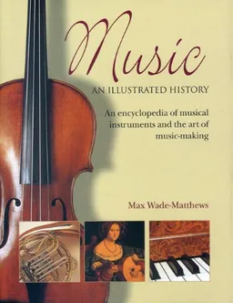 Music: An Illustrated History