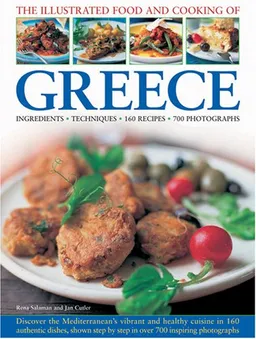 עטיפת הספר The Illustrated Food and Cooking of Greece (Illustrated Food & Cooking of) מאת Rena Salaman