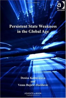 Persistent State Weakness in the Global Age