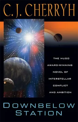 Downbelow Station: The Company Wars (Daw Books Collectors)