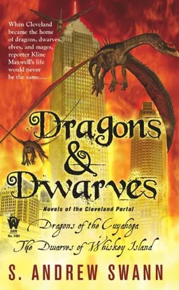 Dragons and Dwarves: Novels of the Cleveland Portal