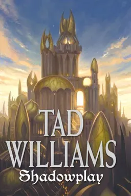 Shadowplay: Shadowmarch Volume  II (English and German Edition)
