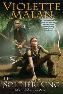 עטיפת הספר The Soldier King: A Novel of Dhulyn and Parno מאת Violette Malan