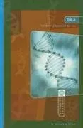 DNA: The Master Molecule of Life (Exploring Science: Life Science series)