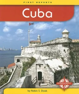 Cuba (First Reports - Countries series)