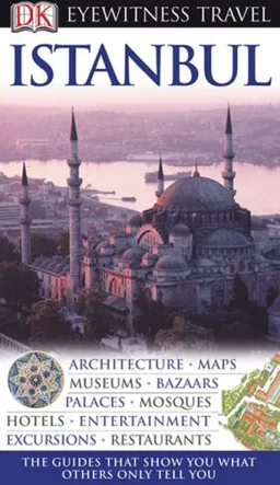 עטיפת הספר Istanbul (Eyewitness Travel Guides) מאת DK Publishing