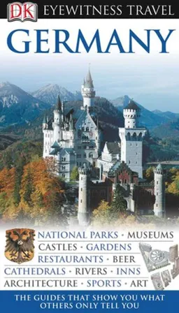עטיפת הספר Germany (Eyewitness Travel Guides) מאת DK Publishing