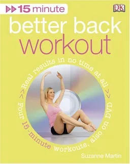 15 Minute Better Back Workout (+DVD)