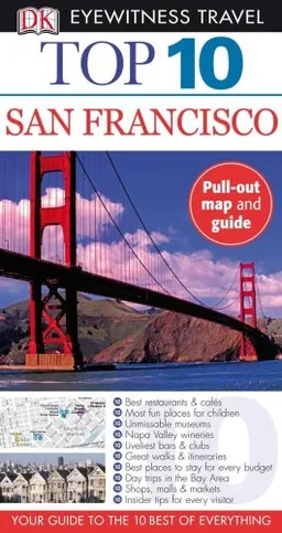 Top 10 San Francisco (Eyewitness Top 10 Travel Guides)
