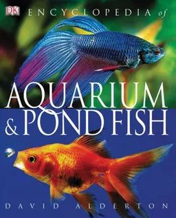 Encyclopedia of Aquarium  &  Pond Fish