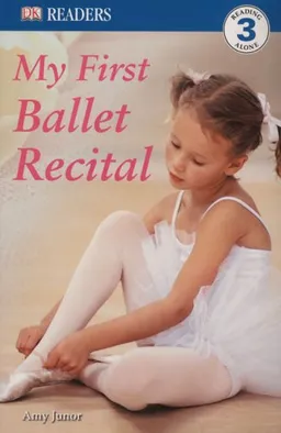 My First Ballet Recital (DK READERS)