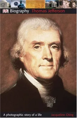 Thomas Jefferson (DK Biography)
