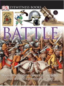 Battle (DK Eyewitness Books)