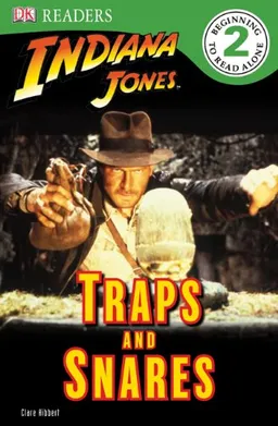 עטיפת הספר Indiana Jones: Traps and Snares (DK READERS) מאת DK Publishing