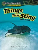 Things That Sting (Reading Essentials Exploring Science)
