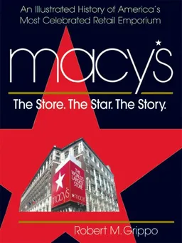 Macy's: The Store. the Star. the Story.