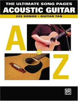 Acoustic Guitar: The Ultimate White Pages : Guitar Tab (Ultimate Song Pages)