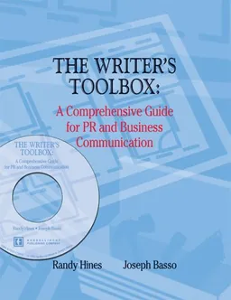 עטיפת הספר THE WRITER'S TOOLBOX: A COMPREHENSIVE GUIDE FOR PUBLIC RELATIONS AND BUSINESS COMMUNICATION W/ CD ROM מאת BASSO  JOSEPH