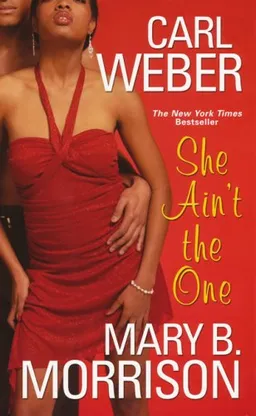 עטיפת הספר She Ain't The One מאת Carl Weber