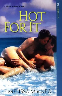 Hot For It (Aphrodisia)