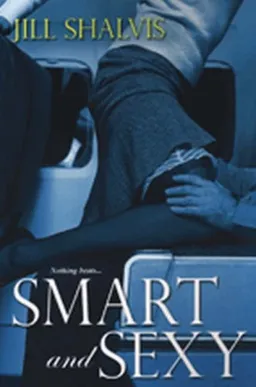 Smart and Sexy (Sky High Air, Book 1)