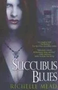עטיפת Succubus Blues (Georgina Kincaid, Book 1)