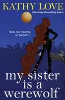My Sister is a Werewolf (The Young Brothers, Book 4)