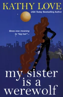 My Sister is a Werewolf (The Young Brothers, Book 4)