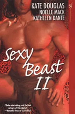עטיפת הספר Sexy Beast II (Aphrodisia) (No. 2) מאת Kate Douglas