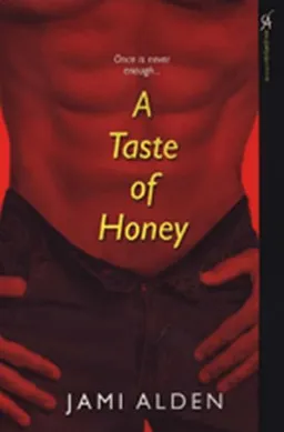 A Taste of Honey (Aphrodisia)