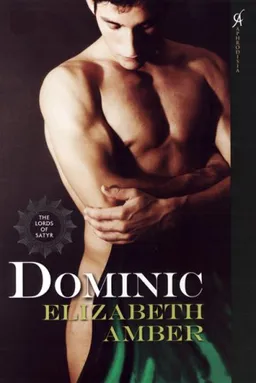 Dominic: Lords of Satyr (The Lords of Satyr)