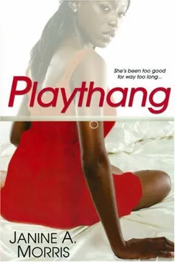 עטיפת הספר Playthang מאת Janine A. Morris