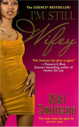 עטיפת הספר I'm Still Wifey מאת Kiki Swinson