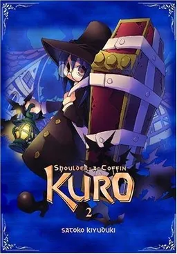 Shoulder-a-Coffin Kuro, Vol. 2 (Shoulder-a-Coffin, Kuro) (v. 2)