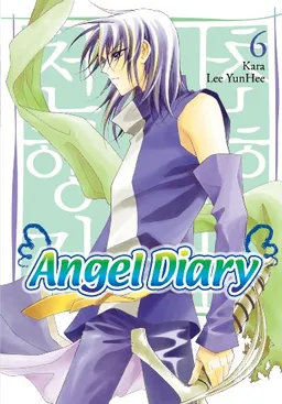Angel Diary, Vol. 6 (Yen Press) (v. 6)