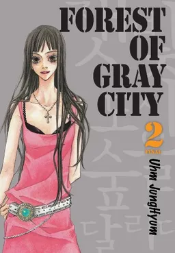Forest of Gray City, Vol. 2 (v. 2)