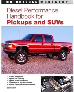 Diesel Performance Handbook for Pickups and SUVs (Motorbooks Workshop)