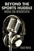 Beyond the Sports Huddle: Mona on Minnesota