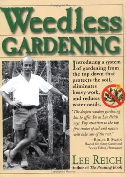Weedless Gardening